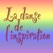 La danse de l'inspiration